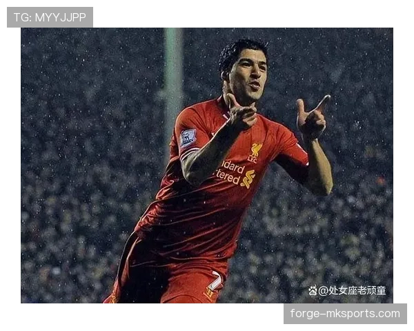 苏亚雷斯关键作用凸显，数据印证其赛场影响力